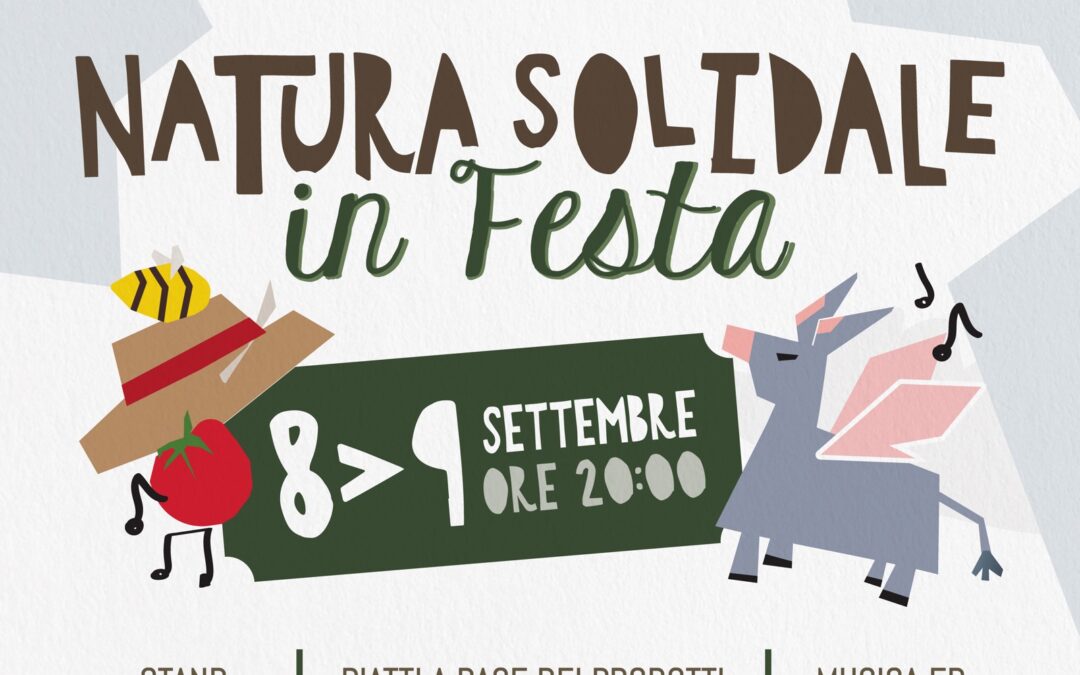 “Natura Solidale in Festa “: La Sagra che Sostiene il Centro “Una Speranza”